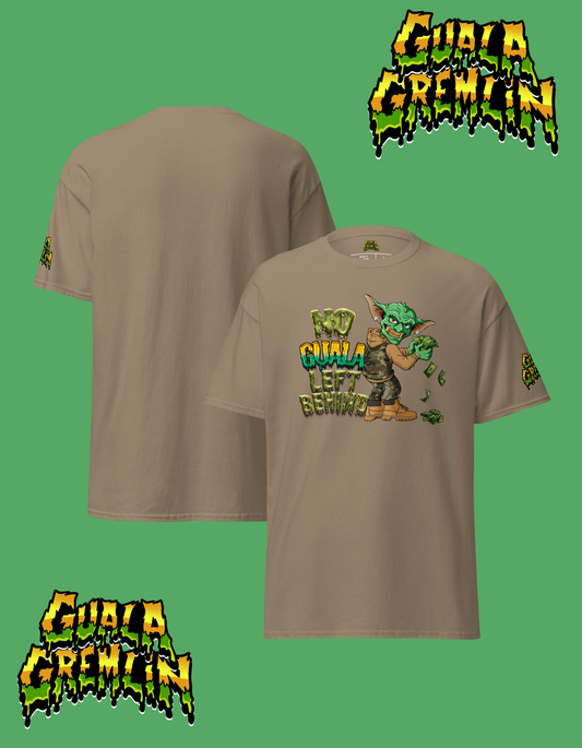 No Guala Left Behind Funny Menswear Classic Streetwear Unisex Tee Shirt