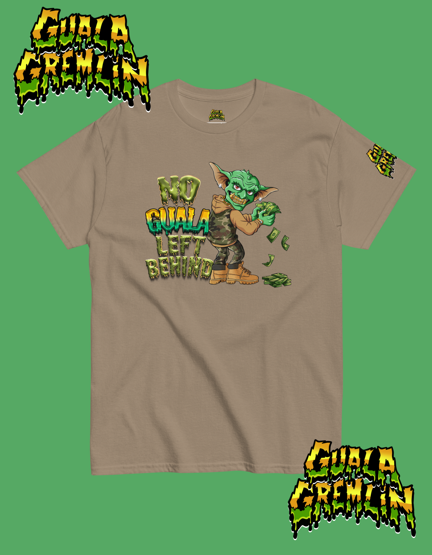 No Guala Left Behind Funny Menswear Classic Streetwear Unisex Tee Shirt