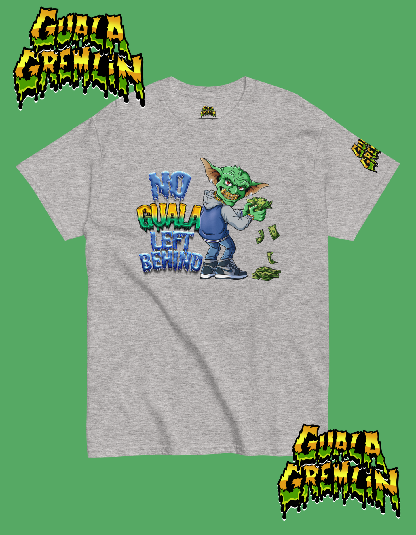 No Guala Left Behind Funny Menswear Classic Streetwear Unisex Tee Shirt