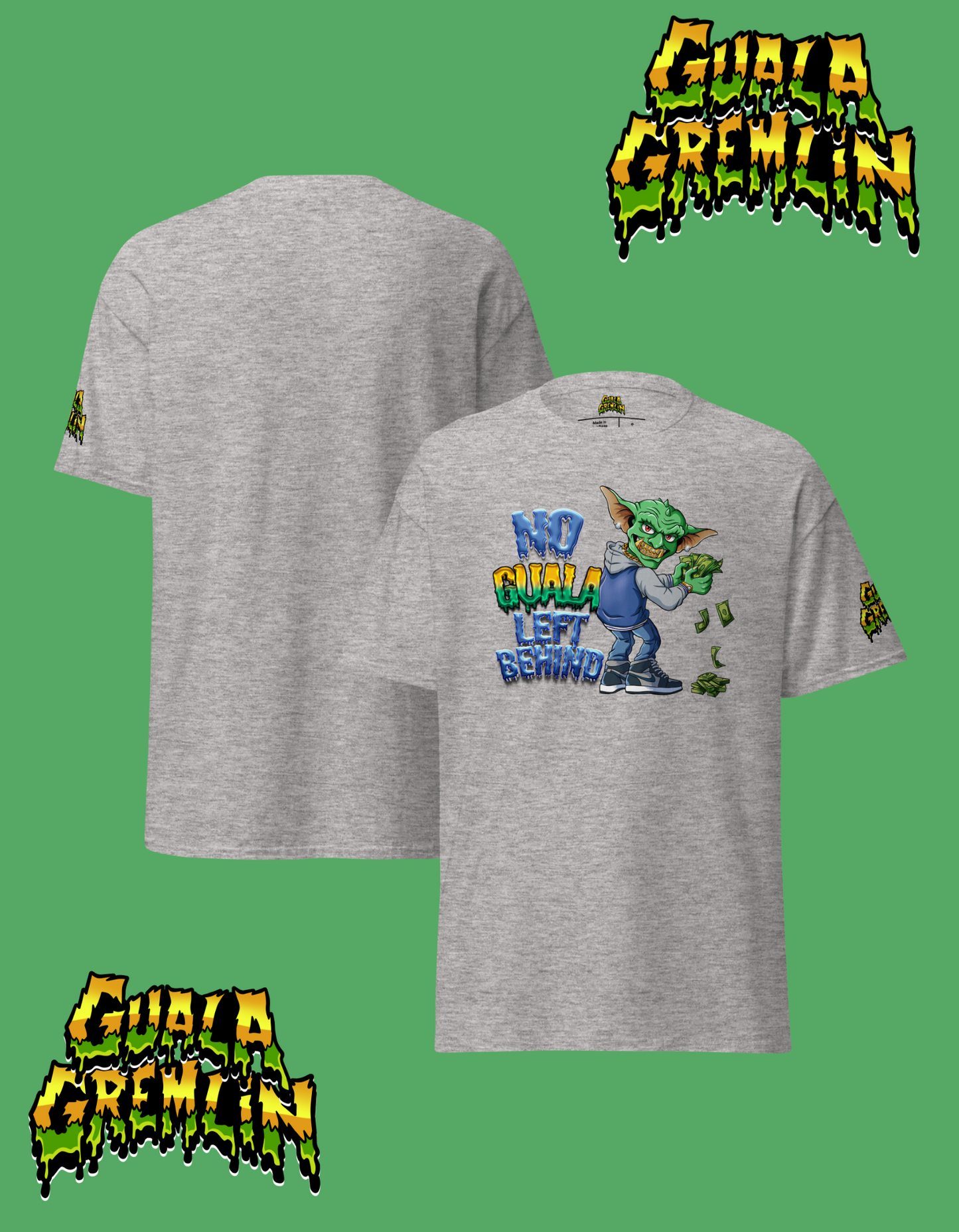 No Guala Left Behind Funny Menswear Classic Streetwear Unisex Tee Shirt