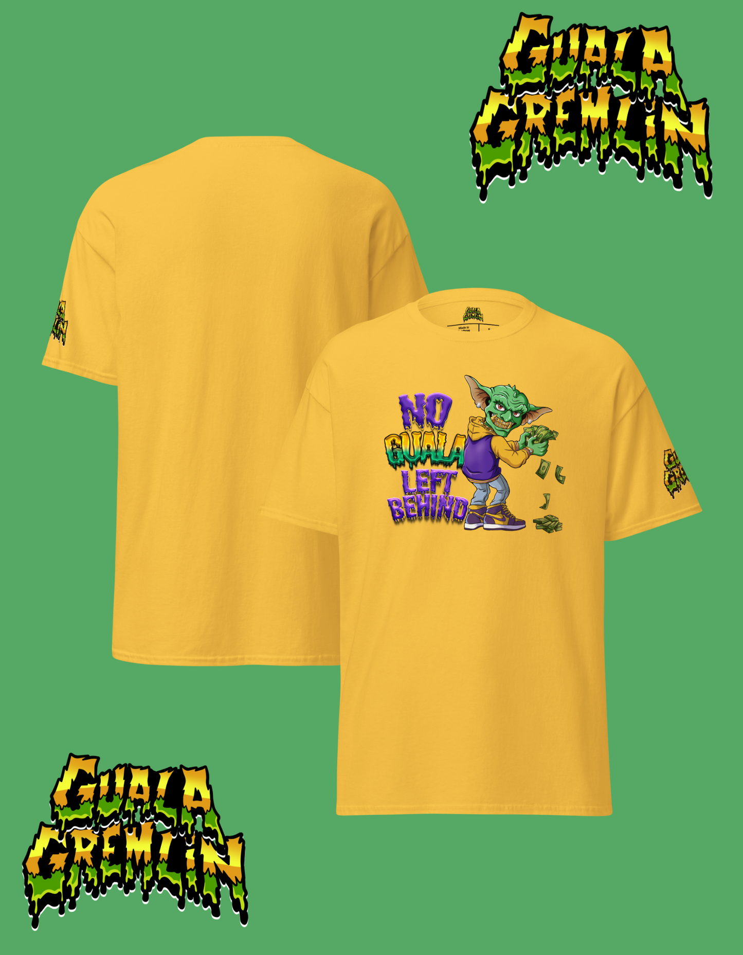 No Guala Left Behind Funny Menswear Classic Streetwear Unisex Tee Shirt